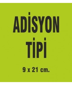 ADİSYON TİPİ UZUN 9x20 CM