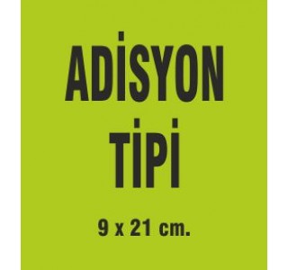 ADİSYON TİPİ UZUN 9x20 CM